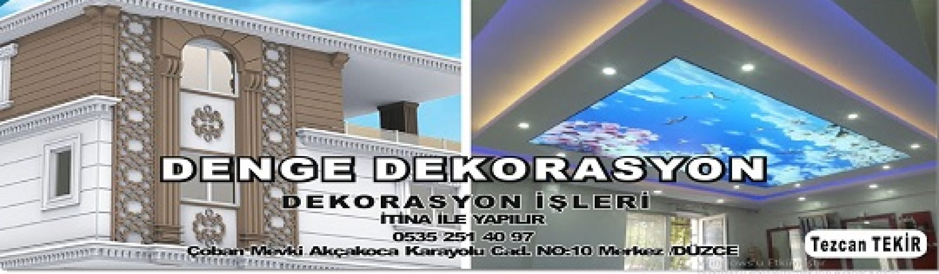 Denge Dekorasyon