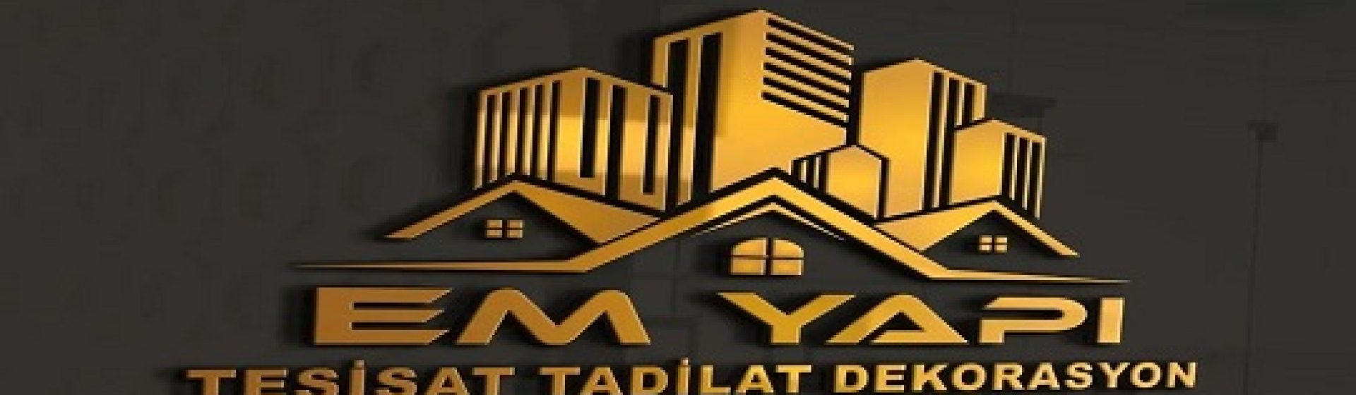 EM YAPI TESİSAT TADİLAT DEKORASYON