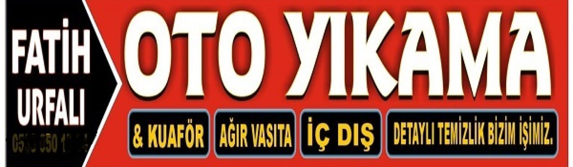 Fatih Urfalı’nın Oto Yıkama Yeri