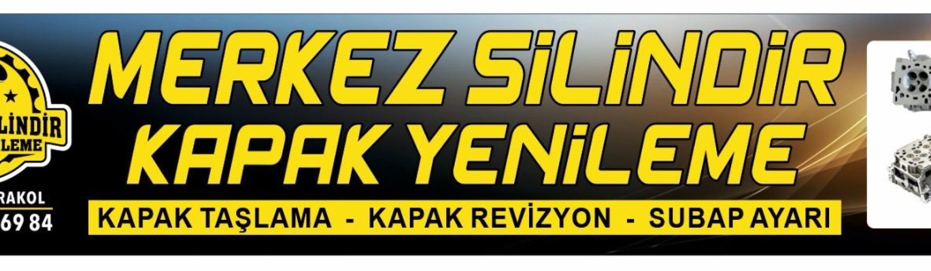 Merkez Silindir Kapak Yenileme