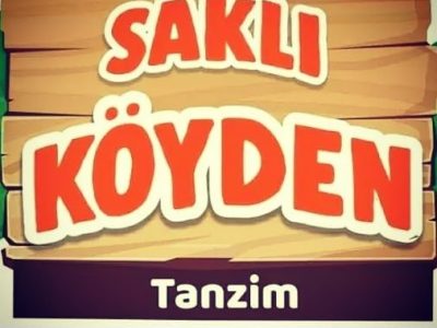 Saklı Köyden Tanzim