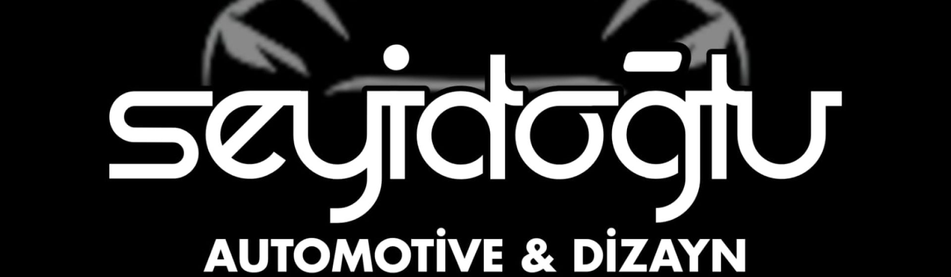 Seyidoğlu Automotive Dizayn