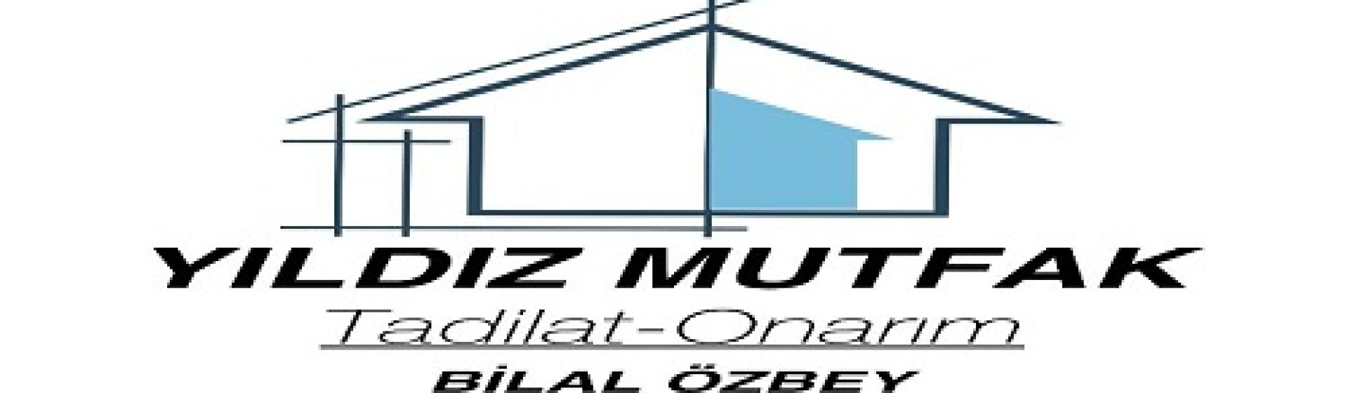 Yıldız Mutfak Tadilat